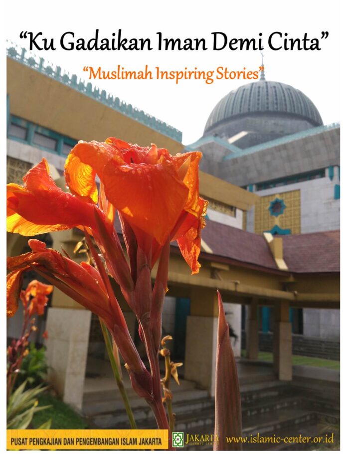 Ku Gadaikan Iman Demi Cinta