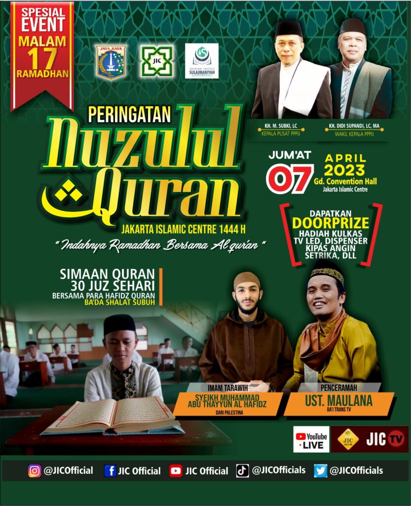 Hadiri Dan Ikuti Peringatan Nuzulul Quran Di Jic